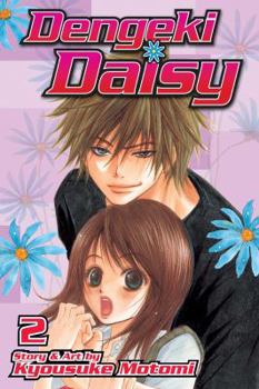 Dengeki Daisy T02 - Book #2 of the  [Dengeki Daisy]