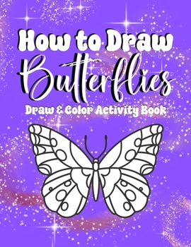 Paperback How to Draw Butterflies Book