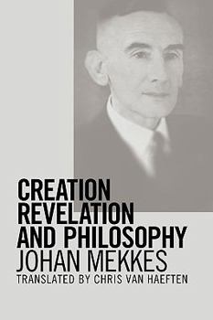 Paperback Creation, Revelation, and Philosophy Book