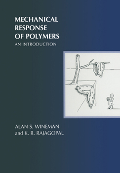 Paperback Mechanical Response of Polymers: An Introduction Book