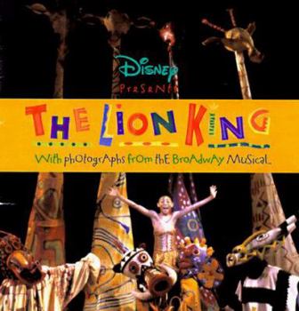 Board book Disney Presents the Lion King: With Photographs from the Broadway Musical Book