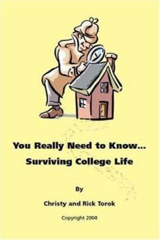 Paperback You Really Need to Know... Surviving College Life Book