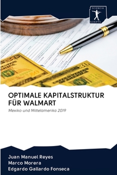 Paperback Optimale Kapitalstruktur Für Walmart [German] Book