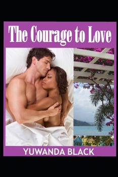 Paperback The Courage to Love Book