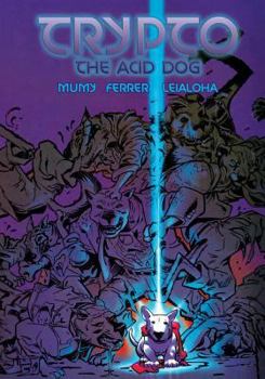 Paperback Trypto the Acid Dog Book