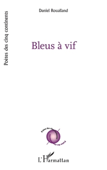 Paperback Bleus à vif [French] Book