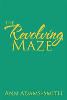 Paperback The Revolving Maze Book