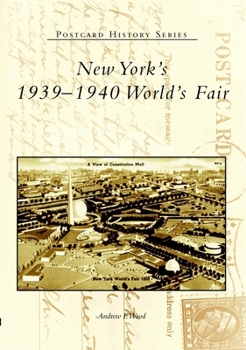 New York's 19391940 World's Fair (NY) (Postcard History Series)