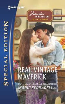 Real Vintage Maverick - Book #3 of the Montana Mavericks: Back in the Saddle