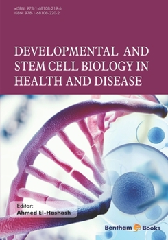 Paperback Developmental and Stem Cell Biology in Health and Disease Book