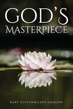 Paperback God's Masterpiece Book