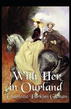 With Her in Ourland Illustrated