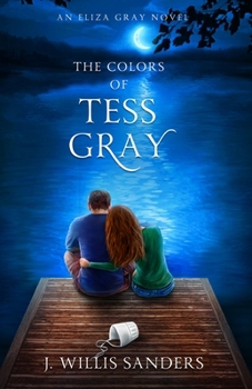 Paperback The Colors of Tess Gray Book