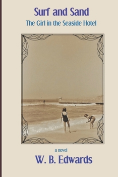 Paperback Surf And Sand: The Girl In The Seaside Hotel Book