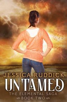 Untamed - Book #2 of the Elemental Saga