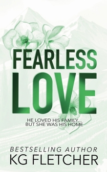 Fearless Love: A Small Town Second Chance Single Mom Romance (The Bennetts of Langston Falls)