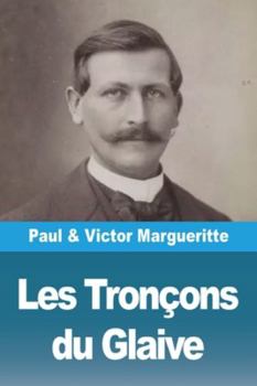 Paperback Les Tronçons du Glaive [French] Book