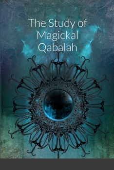 Paperback The Study of Magickal Qabalah Book