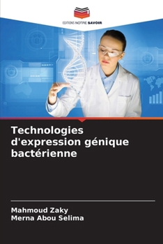 Paperback Technologies d'expression génique bactérienne [French] Book