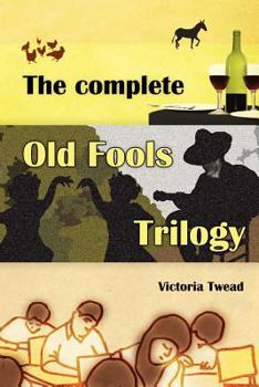 The Complete Old Fools Trilogy - Book  of the Old Fools