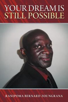 Paperback Your Dream Is Still Possible Book