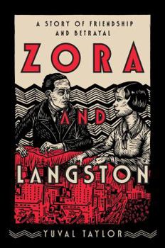 Hardcover Zora and Langston: A Story of Friendship and Betrayal Book