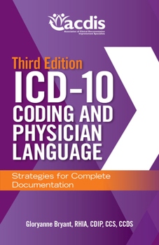 Paperback ICD-10 Coding and Physician Language: Strategies for Complete Documentation, Third Edition Book