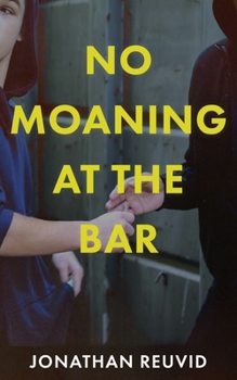 Paperback No Moaning at the Bar Book