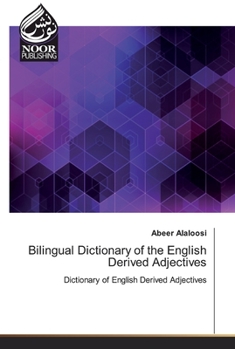 Paperback Bilingual Dictionary of the English Derived Adjectives Book