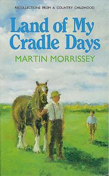 Paperback Land of My Cradle Days Book