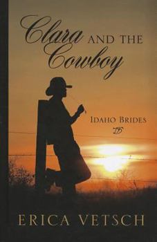 Clara and the Cowboy - Book  of the Brides of Money Creek