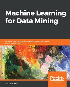 Paperback Machine Learning for Data Mining Book