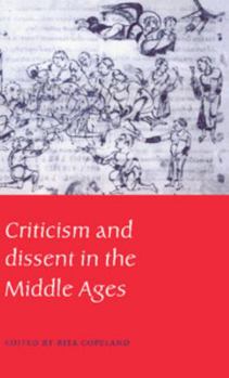 Hardcover Criticism and Dissent in the Middle Ages Book