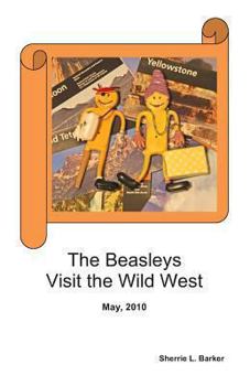 Paperback The Beasleys Visit the Wild West Book