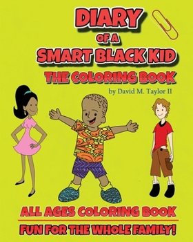 Paperback Diary of a Smart Black Kid: The Coloring Book