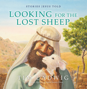 Hardcover Stories Jesus Told: Looking for the Lost Sheep Book