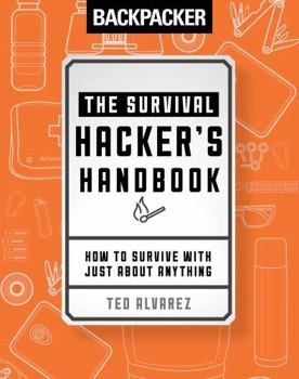 Paperback Backpacker the Survival Hacker's Handbook Book