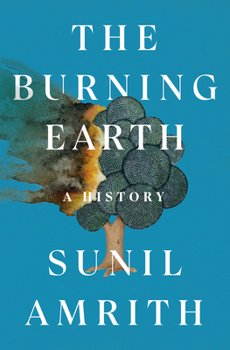 Hardcover The Burning Earth: A History Book