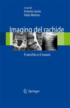 Hardcover Imaging del Rachide: Il Vecchio E Il Nuovo [Italian] Book