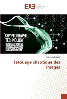 Paperback Tatouage chaotique des images [French] Book