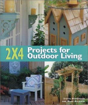 Hardcover 2 X 4 Projects for Outdoor Living Book