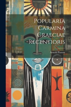 Popularia Carmina Graeciae Recentioris