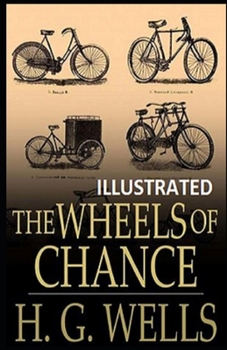 Paperback The Wheels of Chance Illustrated Book