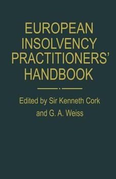 European Insolvency Practitioners' Handbook: The Aeppc Compendium of Insolvency Law and Practice