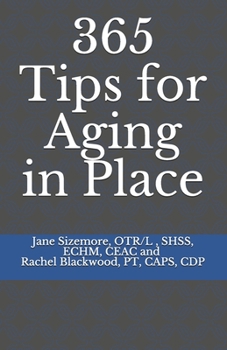 Paperback 365 Tips for Aging in Place Book