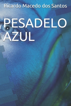 Paperback Pesadelo Azul [Portuguese] Book