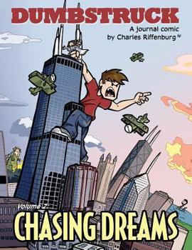 Paperback Dumbstruck Vol 2: Chasing Dreams Book