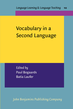 Paperback Vocabulary in a Second Language: Selection, Acquisition, and Testing Book