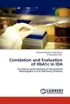 Paperback Correlation and Evaluation of Hba1c in Ida Book