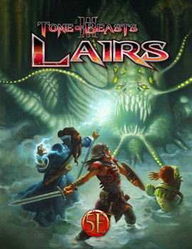 Hardcover Tome of Beasts 3 Lairs (5e) Book